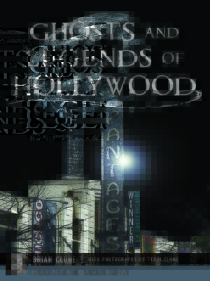 cover image of Ghosts and Legends of Hollywood